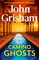 Grisham, J: Camino Ghosts