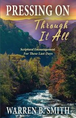 Pressing On Through It All
