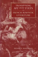 Transposing Art Into Texts in French Romantic Literature