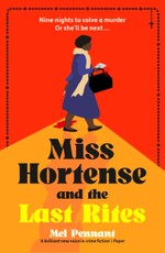 Miss Hortense and the Last Rites