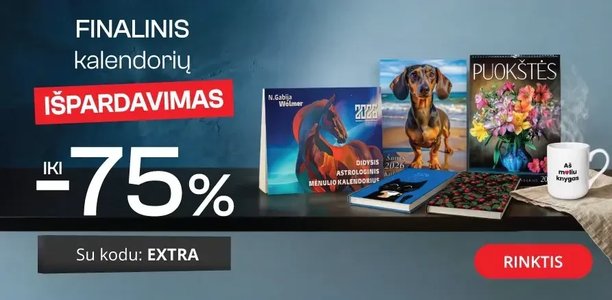 FINALINIS darbo knygų ir kalendorių IŠPARDAVIMAS - extra nuolaidos iki 75%!