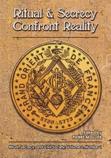 Ritual and Secrecy Confront Reality