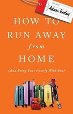How to Run Away from Home