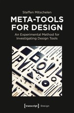 Meta-Tools for Design