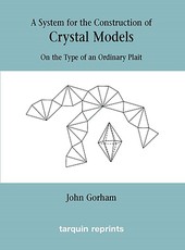Crystal Models on the Type of an Ordinary Plait