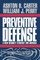 Preventive Defense
