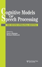 Cognitive Models Of Speech Processing