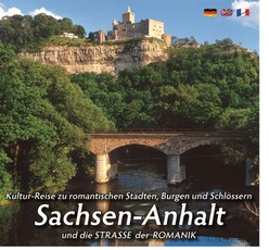 Mittelalterlicher Burgen- u. Schlösserlandschaft SACHSEN-ANHALT