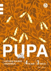Pupa. Lietuvių kalbos vadovėlis 4 klasei, 3 dalis (pagal 2016 m. programą). Serija ŠOK