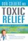 Toxic Relief