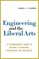 Engineering and the Liberal Arts