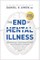 The End of Mental Illness