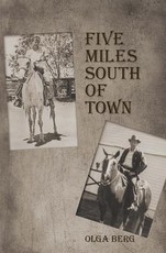 Five Miles South of Town