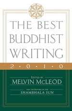 The Best Buddhist Writing 2010