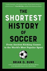 The Shortest History of Soccer