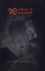 30 Days of Night Deluxe Edition: Book Five