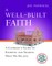 A Well-Built Faith