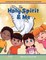 The Holy Spirit & Me