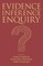 Evidence, Inference and Enquiry