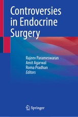 Controversies in Endocrine Surgery