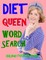 Diet Queen Word Search