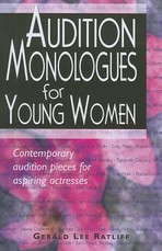 Audition Monologues for Young Women--Volume 1