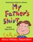 My Father's Shirt