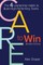 Care to Win