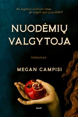 NUODĖMIŲ VALGYTOJA. Įspūdingas, vaizduotę kaitinantis istorinis romanas apie našlaitę, kuriai teko atstumtosios dalia XVI amžiaus Anglijoje