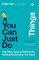 YOU CAN JUST DO THINGS PB