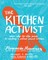 The Kitchen Activist