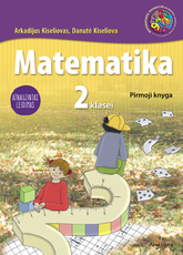 MATEMATIKA. Vadovėlis II klasei. 1-oji knyga. Atnaujintas leidimas