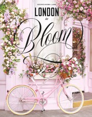 Lane, G: London in Bloom
