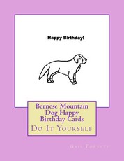 Bernese Mountain Dog Happy Birthday Cards