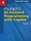 Murach's Ai-Assisted Programming with Copilot