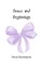 Bows and Beginnings