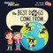 The Best Dogs Come From... (Dual Language English-EspaÃ±ol)