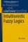 Intuitionistic Fuzzy Logics