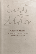 Rinktiniai eilėraščiai (Czeslaw Milosz)