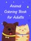 Animal Coloring Book for Adults