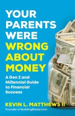 Your Parents Were Wrong about Money