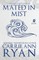 Mated in Mist - Special Edition