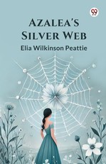 Azalea's Silver Web