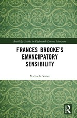 Frances Brooke's Emancipatory Sensibility
