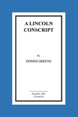 A Lincoln Conscript