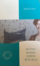 Būtini Maren Gripės ritualai