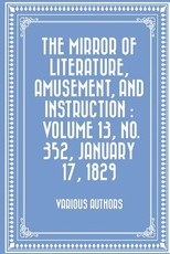 The Mirror of Literature, Amusement, and Instruction
