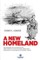 A NEW HOMELAND