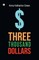 Three Thousand Dollar