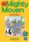 Mighty Movers 2nd edition. Activity Book